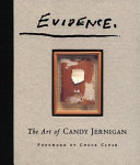 Evidence : the art of Candy Jernigan /