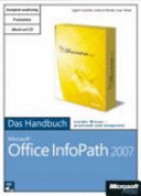 Microsoft Office InfoPath 2007 : das Handbuch /