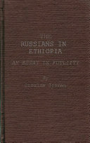 The Russians in Ethiopia : an essay in futility /