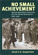 No small achievement : special operations executive and the Danish resistance 1940-1945 /