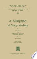 A Bibliography of George Berkeley : With Inventory of Berkeley's Manuscript Remains /