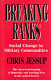 Breaking ranks : social change in military communities /