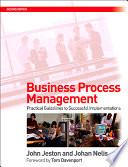 Business process management : practical guidelines to successful implementations /