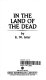 In the land of the dead /