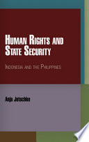 Human rights and state security : Indonesia and the Philippines /