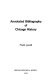 Annotated bibliography of Chicago history /