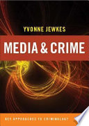 Media and crime /