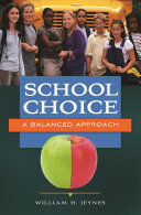 School choice : a balanced approach /