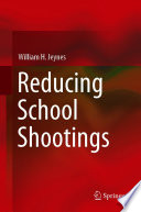Reducing School Shootings /