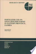 Fertilizer use on smallholder farms in Eastern Province, Zambia /