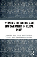 Women's education and empowerment in rural India /