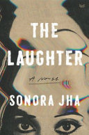 The laughter : a novel /