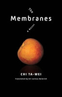 The membranes : a novel /