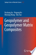 Geopolymer and Geopolymer Matrix Composites /