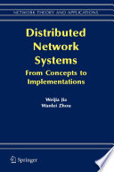 Distributed network systems : from concepts to implementations /