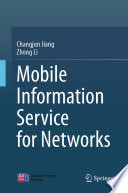Mobile Information Service for Networks /