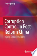 Corruption control in post-reform China : a social censure perspective /