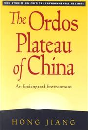 The Ordos Plateau of China : an endangered environment /