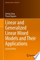 Linear and Generalized Linear Mixed Models and Their Applications /