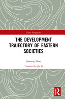 The development trajectory of eastern societies /