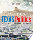 Texas politics : governing the Lone Star State /