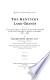 The Kentucky land grants : a systematic index to all of the land grants recorded in the State Land Office at Frankfort, Kentucky, 1782-1924 /