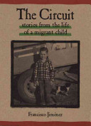 The Circuit : stories from the life of a migrant child /