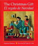 The Christmas gift = El regalo de Navidad /