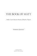 THE BOOK OF MATT : Hidden Truths About the Murder of Matthew Shepard /