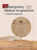 Contemporary medical acupuncture : a systems approach /