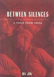 Between silences : a voice from China /