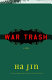 War trash /
