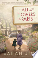 All the flowers in Paris : a novel /