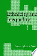 Ethnicity and inequality /