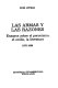 Las armas y las razones : ensayos sobre el peronismo, el exilio, la literatura, 1975-1980 /