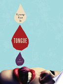 Tongue : a novel /