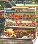 The tailgater's cookbook /