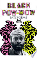 Black pow-wow ; jazz poems.