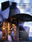 Discovering architecture : how the world's great buildings were designed and built /