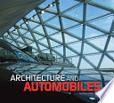 Architecture + automobiles /