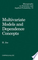 Multivariate models and dependence concepts /