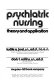 Psychiatric nursing : theory and application /