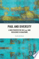 PAUL AND DIVERSITY a new perspective on sarx and resilience in galatians.