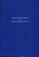 A political biography of David Lawrence Gregg, American diplomat and Hawaiian official /
