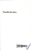 Friendly intruders : childcare professionals and family life /