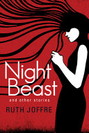 Night beast : and other stories /