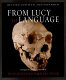 From Lucy to language /