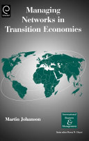 Managing networks in transition economies /