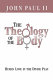 The theology of the body : human love in the divine plan /