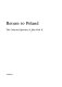 Return to Poland : the collected speeches of John Paul II /